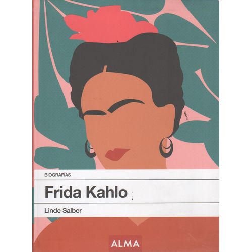 LIBRO FRIDA KAHLO - LINDE SALBER
