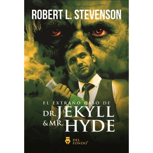 EL EXTRAÑO CASO DEL DR.JEKYLL Y MR.HYDE