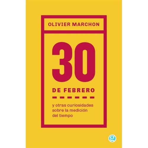 30 DE FEBRERO Y OTRAS CURIOSIDADES SOBRE LA MEDICION DEL TIE