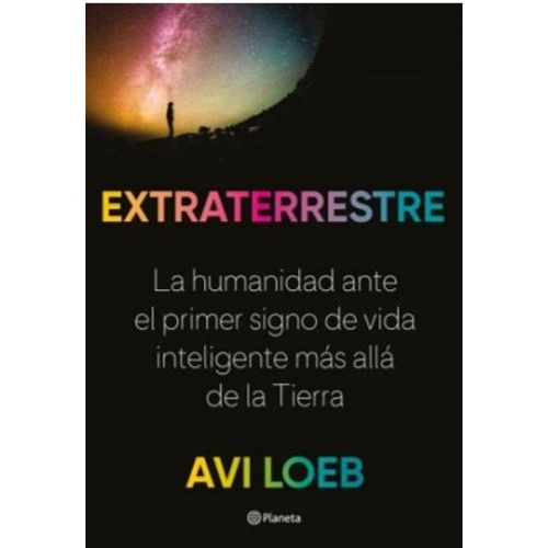 LIBRO EXTRATERRESTRE - AVI LOEB