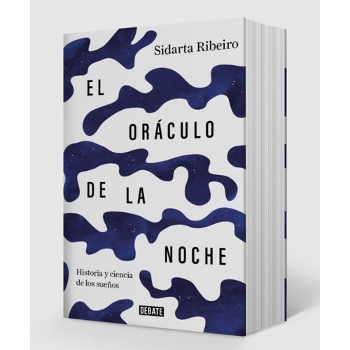 EL ORACULO DE LA NOCHE - HISTORIA Y CIENCIA DE LOS SUEÑOS