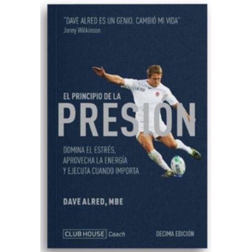 EL PRINCIPIO DE LA PRESION - DAVE ALRED MBE