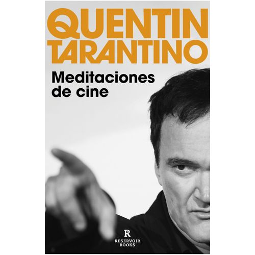 MEDITACIONES DE CINE - QUENTIN TARANTINO