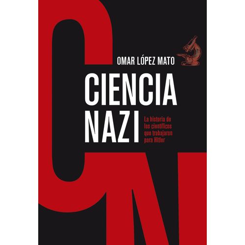CIENCIA NAZI - LOS CIENTIFICOS QUE TRABAJARON PARA HITLER