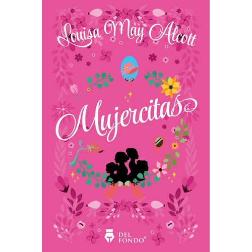 LIBRO MUJERCITAS - LOUISA MAY ALCOTT