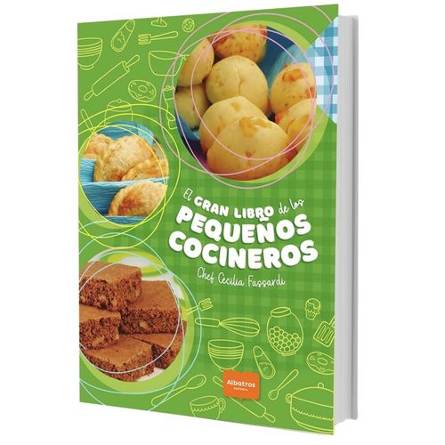EL GRAN LIBRO DE LOS PEQUEÑOS COCINEROS - CECILIA FASSARDI