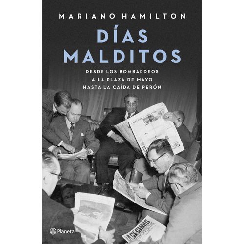 DIAS MALDITOS - MARIANO HAMILTON