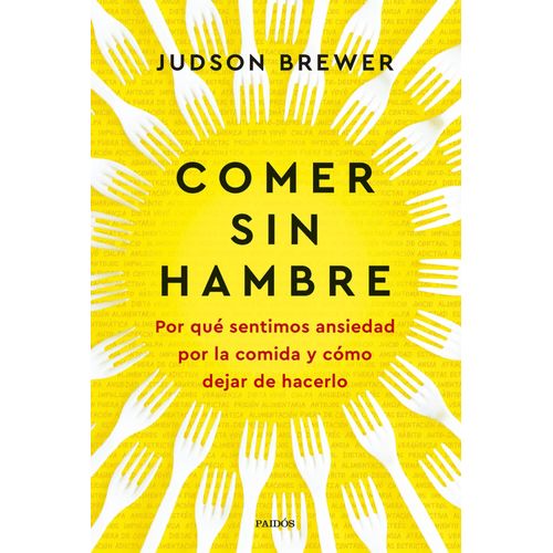 COMER SIN HAMBRE - JUDSON BREWER
