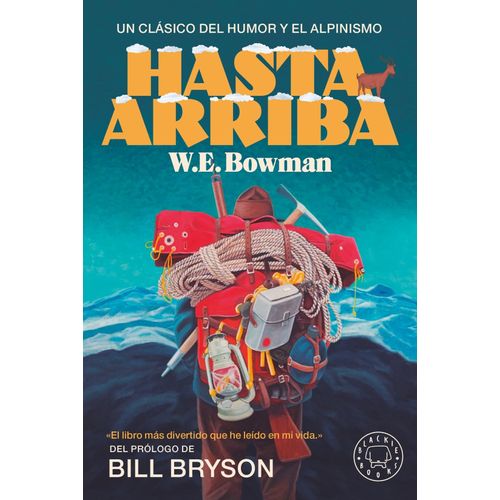 HASTA ARRIBA - UN CLASICO DEL HUMOR Y EL ALPINISMO - BOWMAN