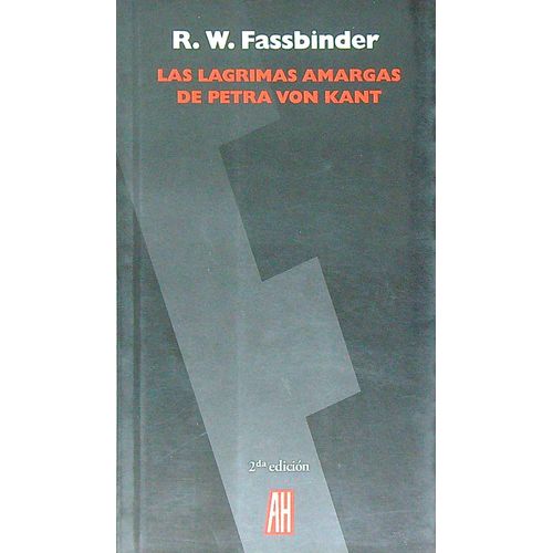 LAS LAGRIMAS AMARGAS DE PETRA VON KANT - FASSBINDER