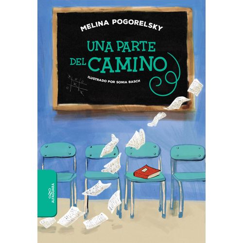 UNA PARTE DEL CAMINO - MELINA POGORELSKY