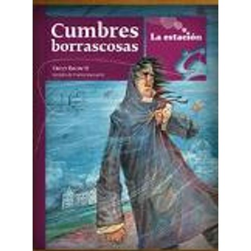 CUMBRES BORRASCOSAS - LA ESTACION