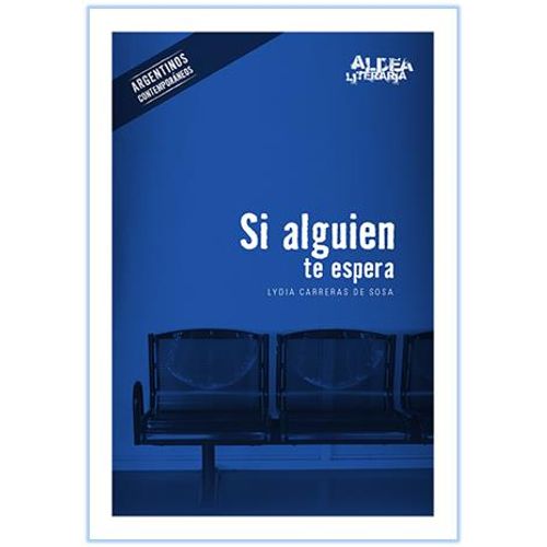 SI ALGUIEN TE ESPERA - ALDEA LITERARIA