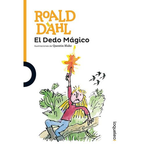 EL DEDO MÁGICO - SERIE NARANJA