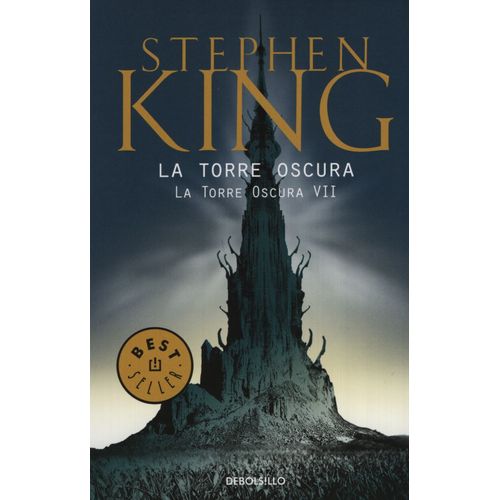 LA TORRE OSCURA VII - LA TORRE OSCURA