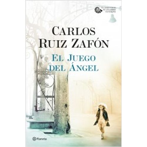 EL JUEGO DEL ANGEL - EL CEMENTERIO DE LOS LIBROS OLVIDADOS 2