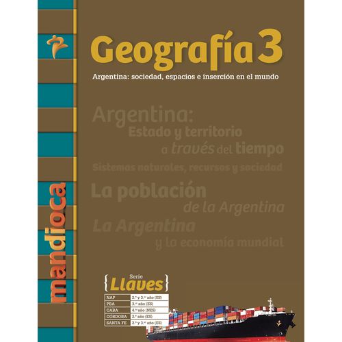 GEOGRAFIA 3 ARGENTINA - SERIE LLAVES - LIBRO + CODIGO DE ACC