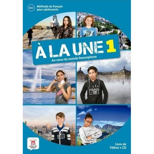 A LA UNE 1 - LIVRE DE L'ELEVE