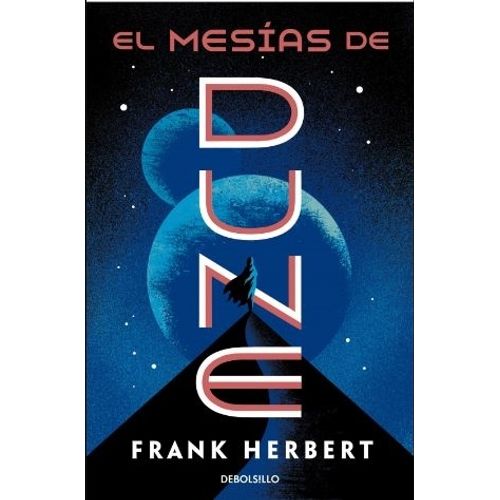 LIBRO EL MESIAS DE DUNE - CRONICAS DE DUNE 2 - HERBERT