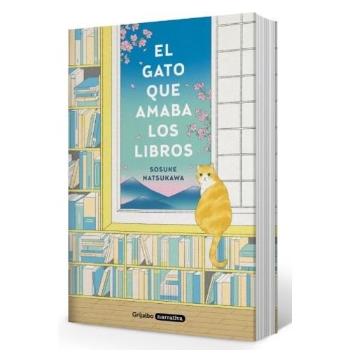 EL GATO QUE AMABA LOS LIBROS - SOSUKE NATSUKAWA