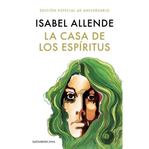 LA CASA DE LOS ESPIRITUS (ED 40A) - ISABEL ALLENDE