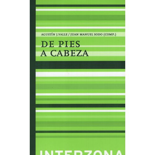 DE PIES A CABEZA - ENSAYOS SOBRE FUTBOL - SODO