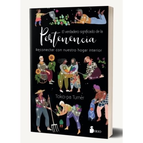 EL VERDADERO SIGNIFICADO DE LA PERTENENCIA - TOKO-PA TURNER