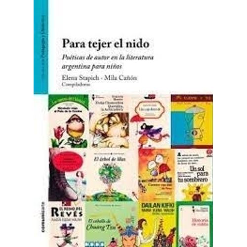 PARA TEJER EL NIDO - STAPICH Y CAÑON