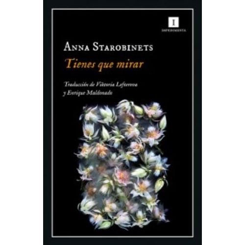 TIENES QUE MIRAR - ANNA STAROBINETS