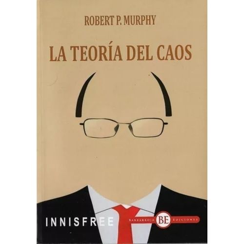 LA TEORIA DEL CAOS - ROBERT MURPHY