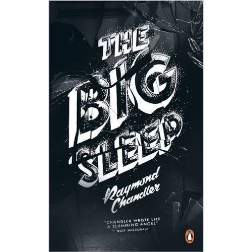 THE BIG SLEEP - RAYMOND CHANDLER