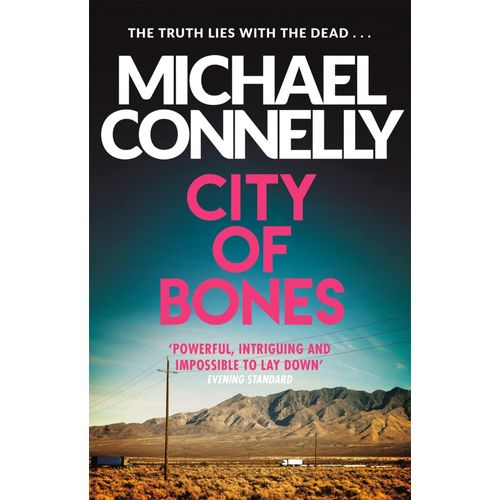 CITY OF BONES - MICHAEL CONNELLY