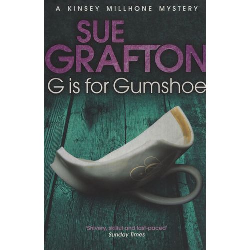 G IS FOR GUMSHOE