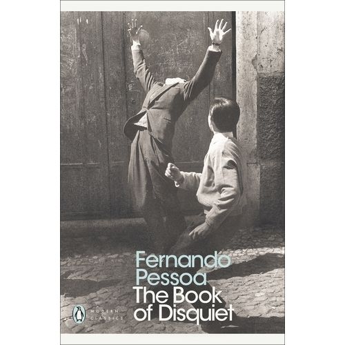 THE BOOK OF DISQUIET - FERNANDO PESSOA