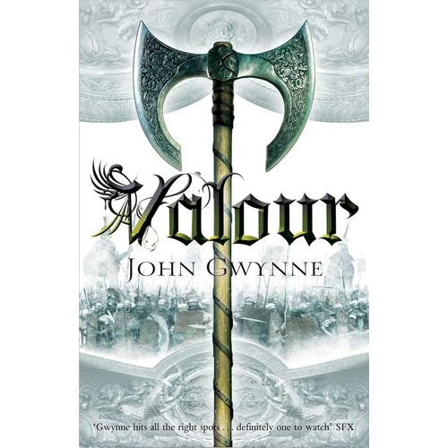 VALOUR - THE FAIITHFUL AND THE FALLEN 2 - JOHN GWYNNE