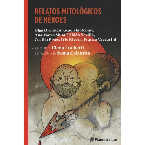 RELATOS MITOLOGICOS DE HEROES - PLANETA ROJO