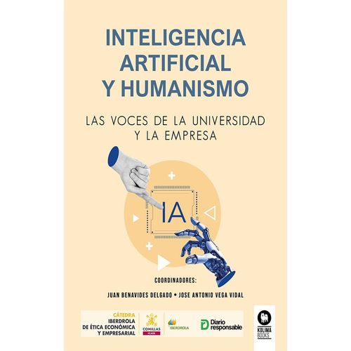 INTELIGENCIA ARTIFICIAL Y HUMANISMO - VARIOS AUTORES
