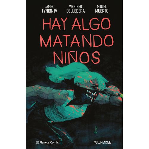 HAY ALGO MATANDO NIÑOS N° 6