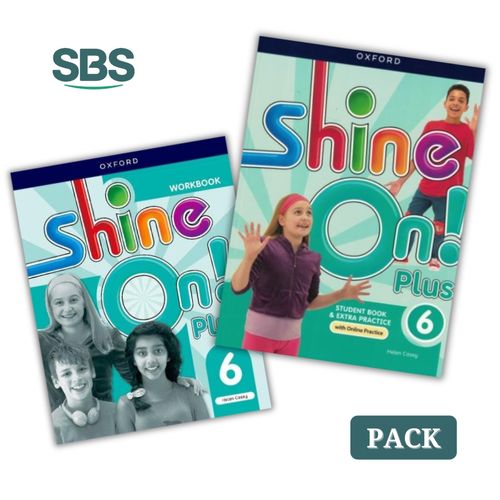 SHINE ON PLUS 6 - SB + ONLINE PRACTICE + WB - 2 LIBROS