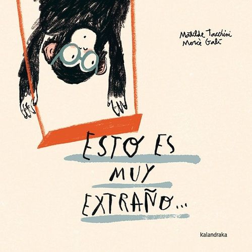 ESTO ES MUY EXTRAÑO - MATILDE TACCHINI - MERCE GALI
