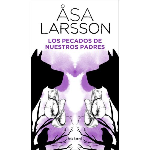 LOS PECADOS DE NUESTROS PADRES - ASA LARSSON