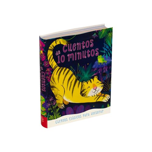 CUENTOS DE 10 MINUTOS - CUENTOS CLASICOS PARA ATESORAR