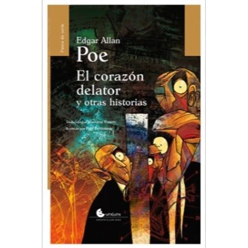 EL CORAZON DELATOR Y OTROS CUENTOS