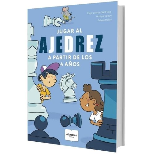 JUGAR AL AJEDREZ A PARTIR DE LOS 4 AÑOS
