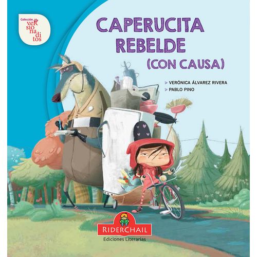 CAPERUCITA REBELDE (CON CAUSA) - VERSIONADITOS
