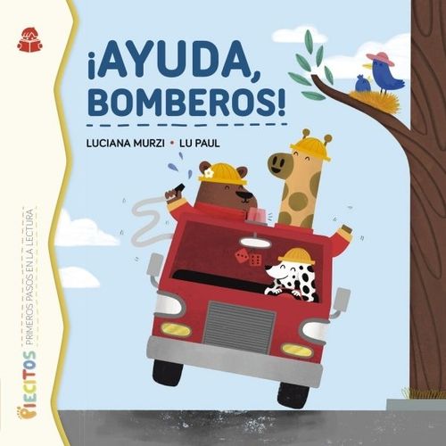 AYUDA BOMBEROS! - PIECITOS - PRIMEROS PASOS EN LA LECTURA