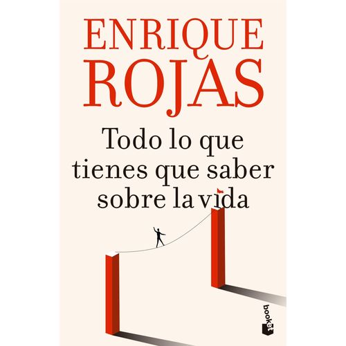 TODO LO QUE TIENES QUE SABER SOBRE LA VIDA - ENRIQUE ROJAS