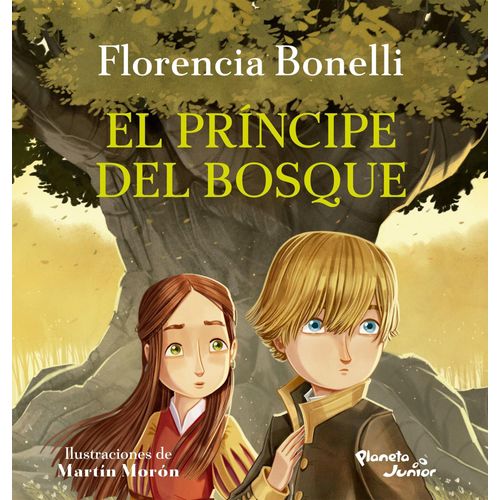 EL PRINCIPE DEL BOSQUE - FLORENCIA BONELLI