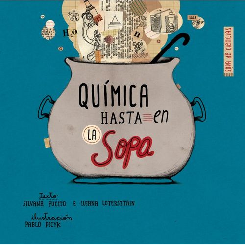 QUIMICA HASTA EN LA SOPA - SOPA DE CIENCIAS