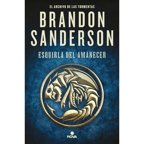 ESQUIRLAS DEL AMANECER - EL ARCHIVO DE LAS TORMENTAS 3.5